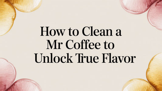 How to Clean a Mr Coffee to Unlock True Flavor