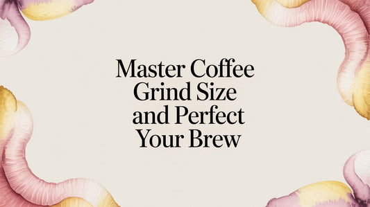 A World United by Coffee: Your Guide to Beans, Brews, and the Perfect Grind