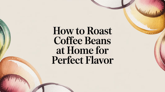 From Beans Without Borders: How to Roast Coffee Beans at Home for a Unifying Flavor